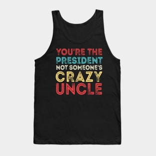 Crazy Uncle crazy uncle meme Tank Top